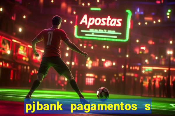 pjbank pagamentos s a 1